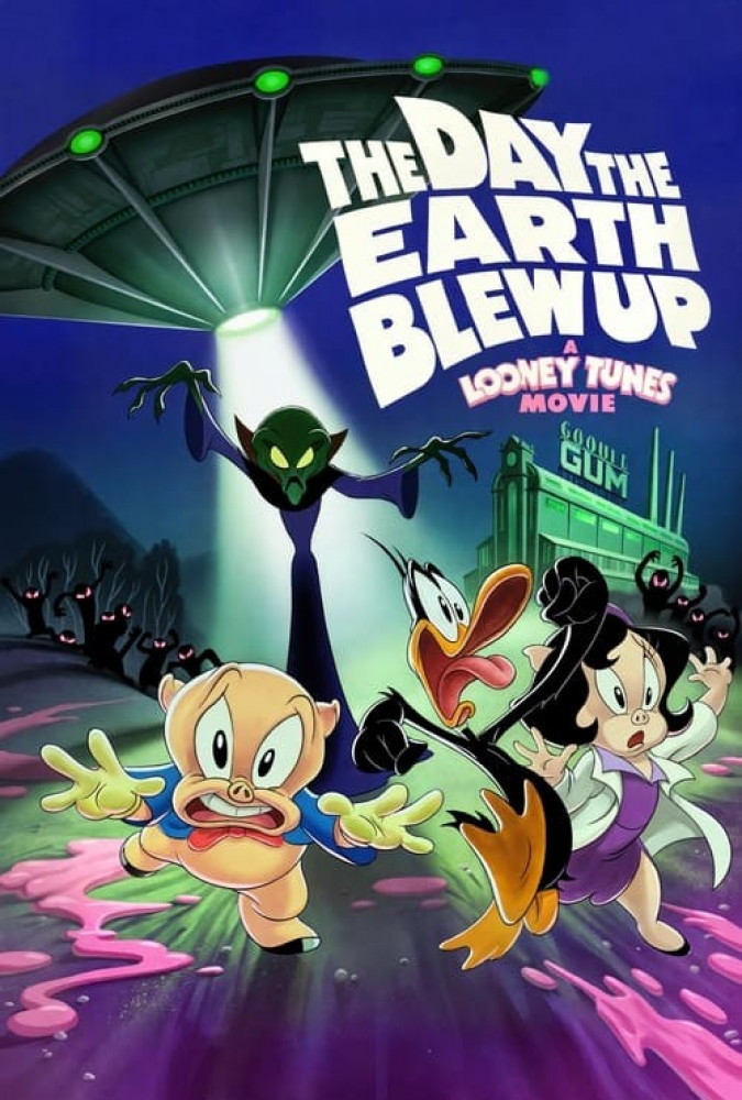 روزی که زمین منفجر شد: فیلم لونی تونز The Day the Earth Blew Up: A Looney Tunes Movie