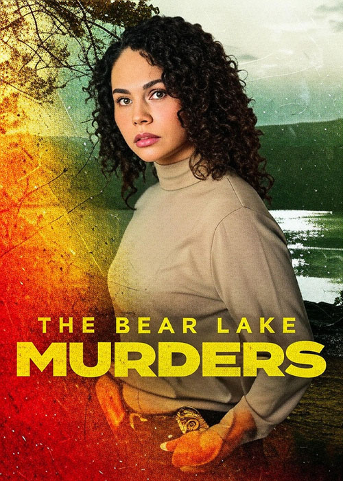 قتل‌ های دریاچه بر The Bear Lake Murders