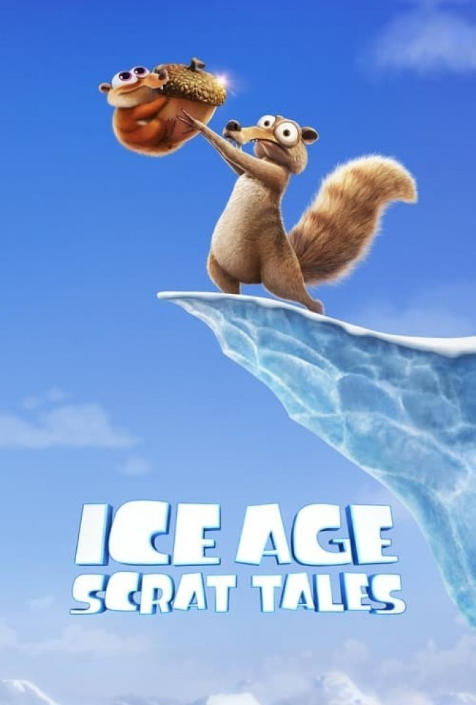 عصر یخبندان: داستانهای اسکرات Ice Age: Scrat Tales