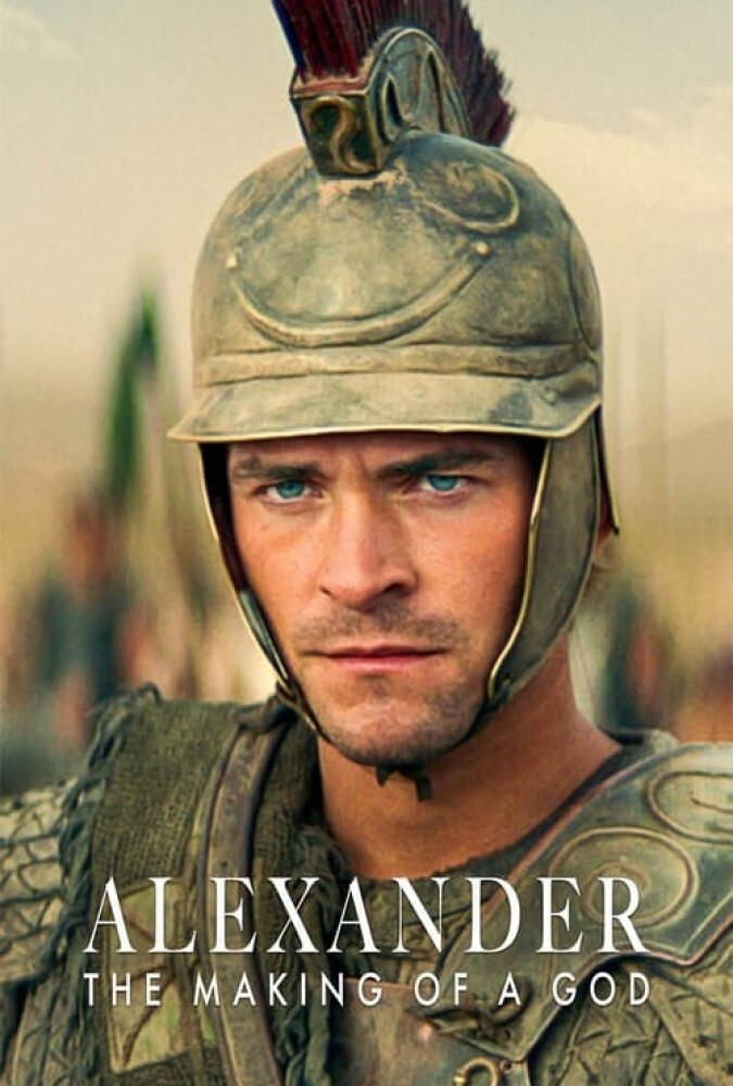 اسکندر : خلق یک پادشاهی Alexander: The Making of a God