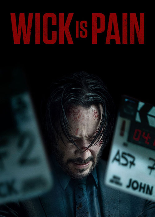 ویک یعنی درد Wick Is Pain