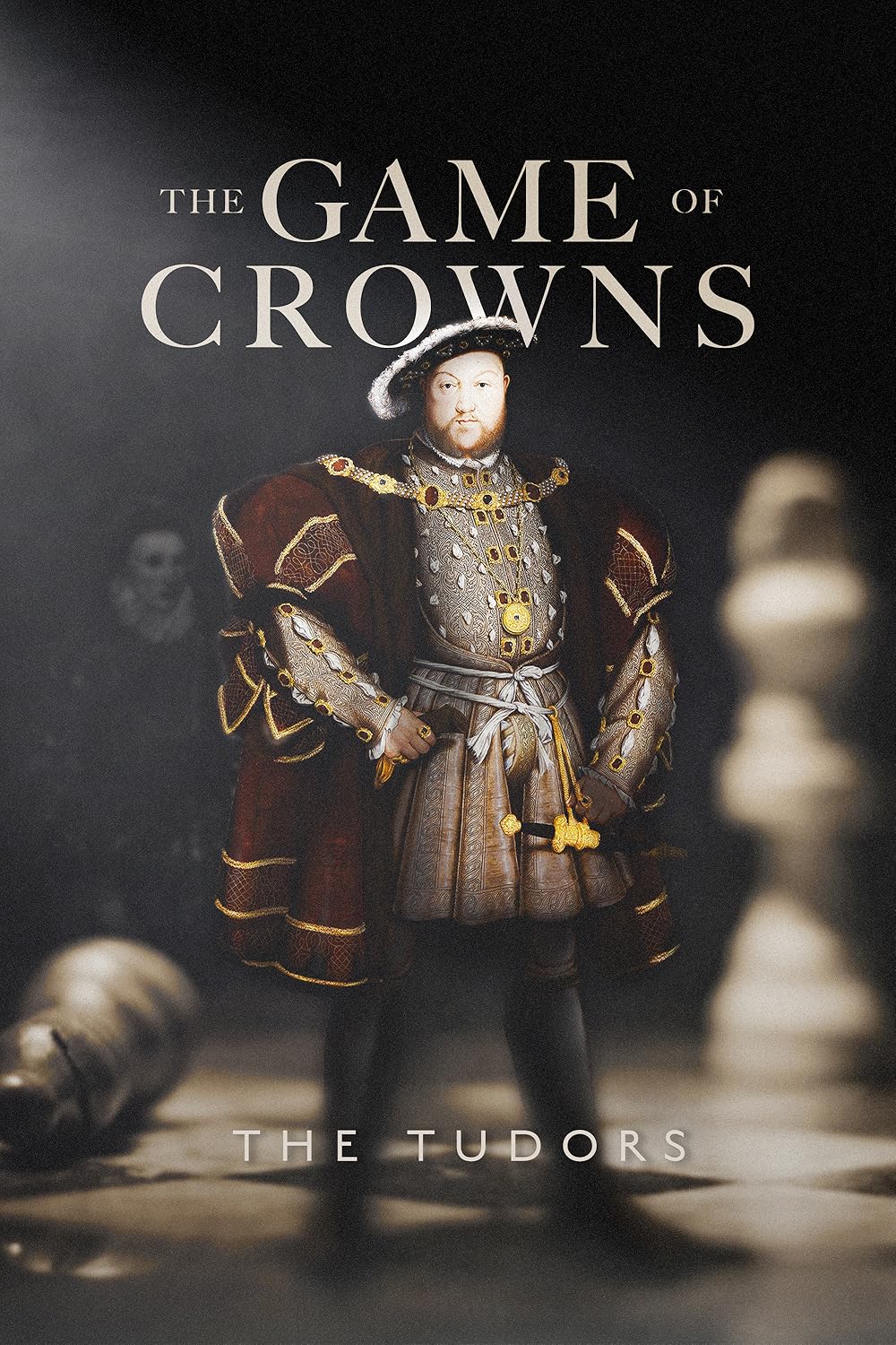 بازی تاج و تخت‌ : خاندان تودور The Game of Crowns: The Tudors