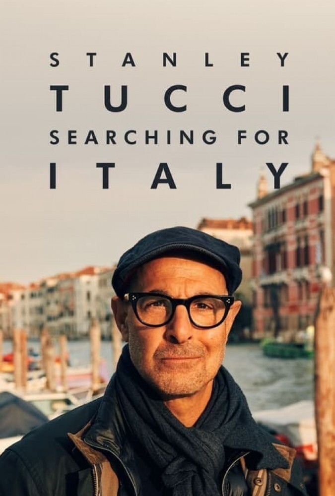 استنلی توچی: در جستجوی ایتالیا Stanley Tucci: Searching for Italy