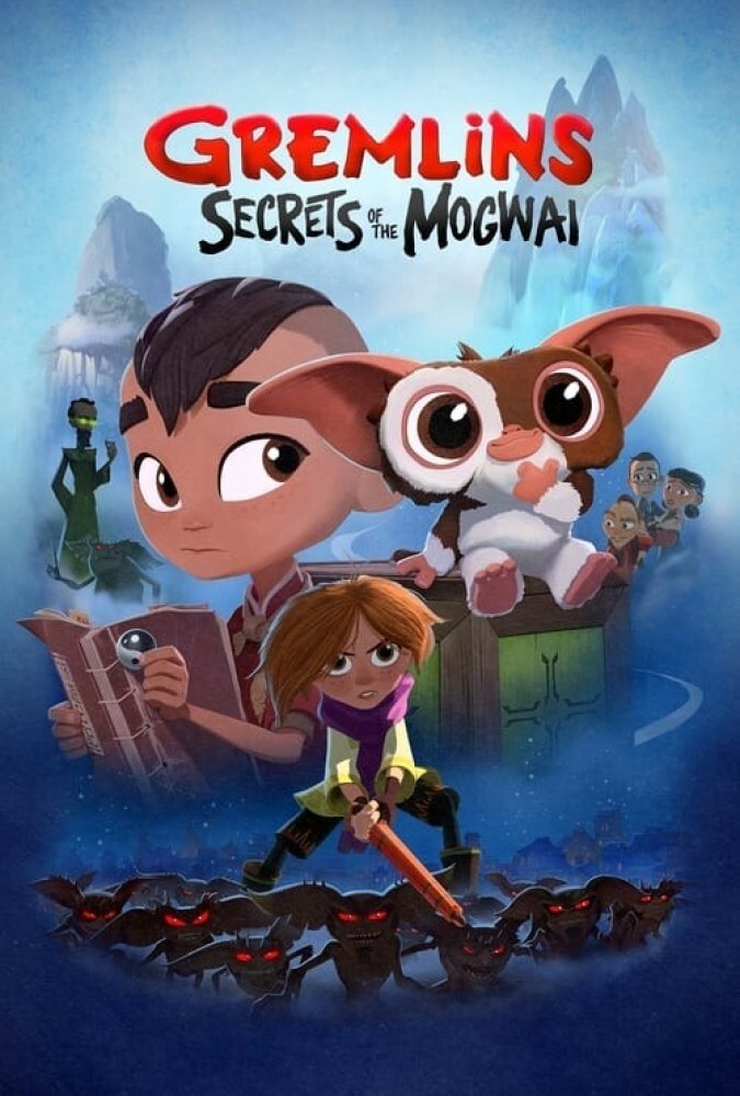 گرملین‌ها: رازهای موگوایGremlins: Secrets of the Mogwai