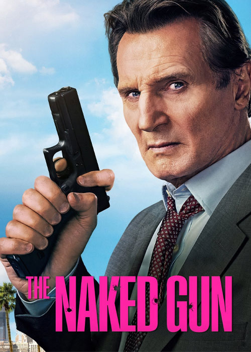 اسلحه برهنه The Naked Gun