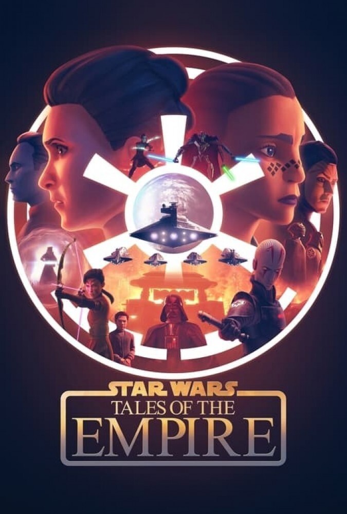 جنگ ستارگان: داستان های امپراتوری Star Wars: Tales of the Empire