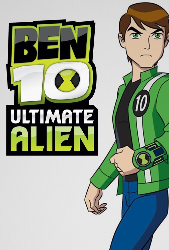 بن تن: بیگانه تمام عیار Ben 10: Ultimate Alien