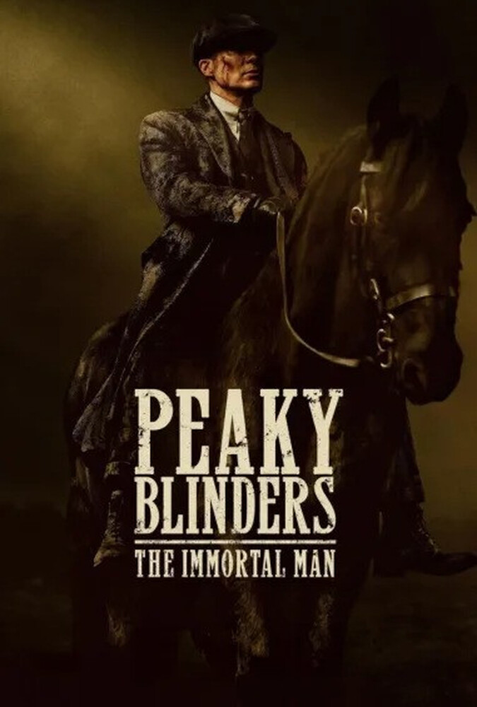 پیکی بلایندر مرد جاودان Peaky BlindersThe Immortal Man